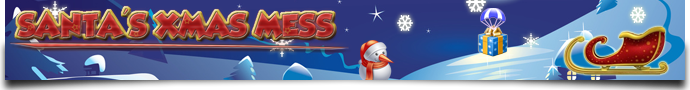 Santa's Xmas Mess banner